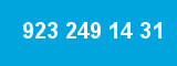 923 249 14 31 923 249 14 31
